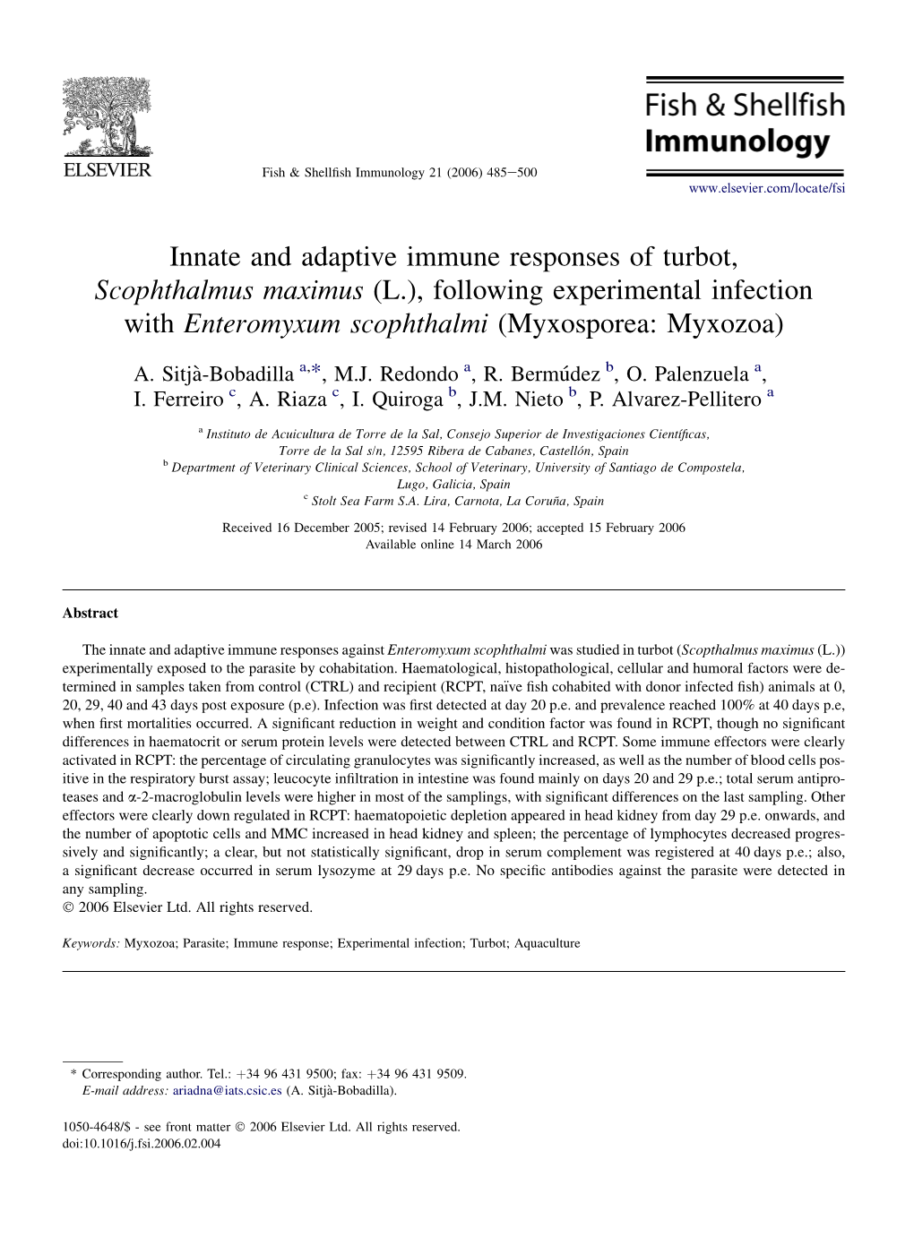 Innate and Adaptive Immune Responses of Turbot, Scophthalmus Maximus (L.), Following Experimental Infection with Enteromyxum Scophthalmi (Myxosporea: Myxozoa)