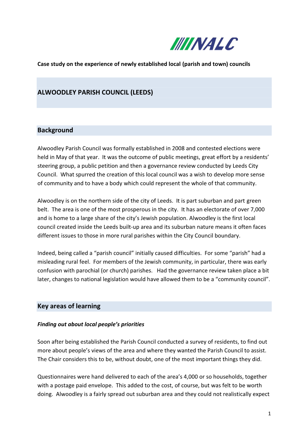 Case Study on the Experience of Newly Established Local (Parish and Town) Councils