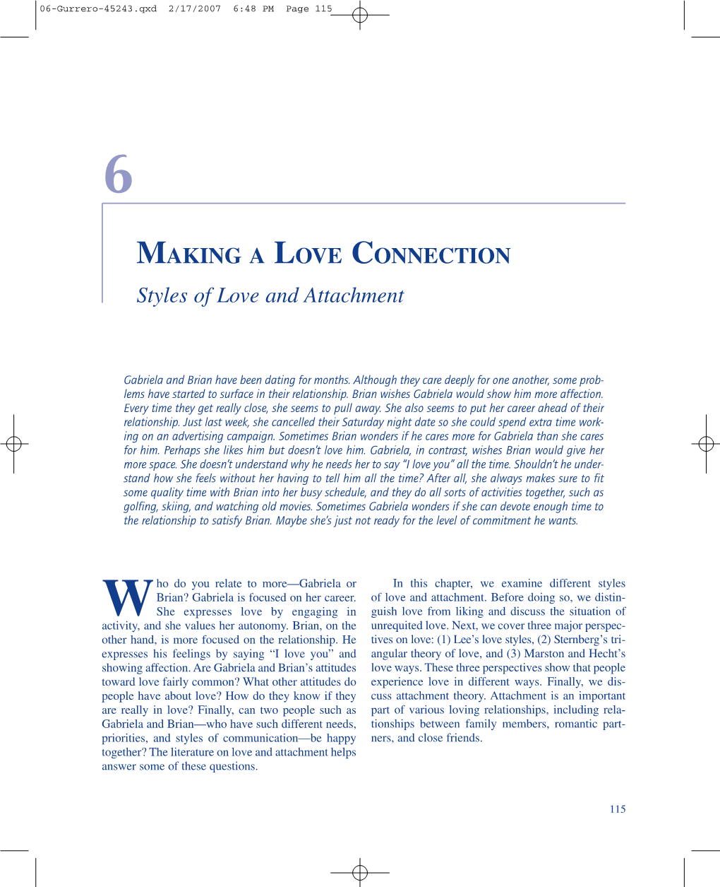 MAKING a LOVE CONNECTION Styles of Love and Attachment