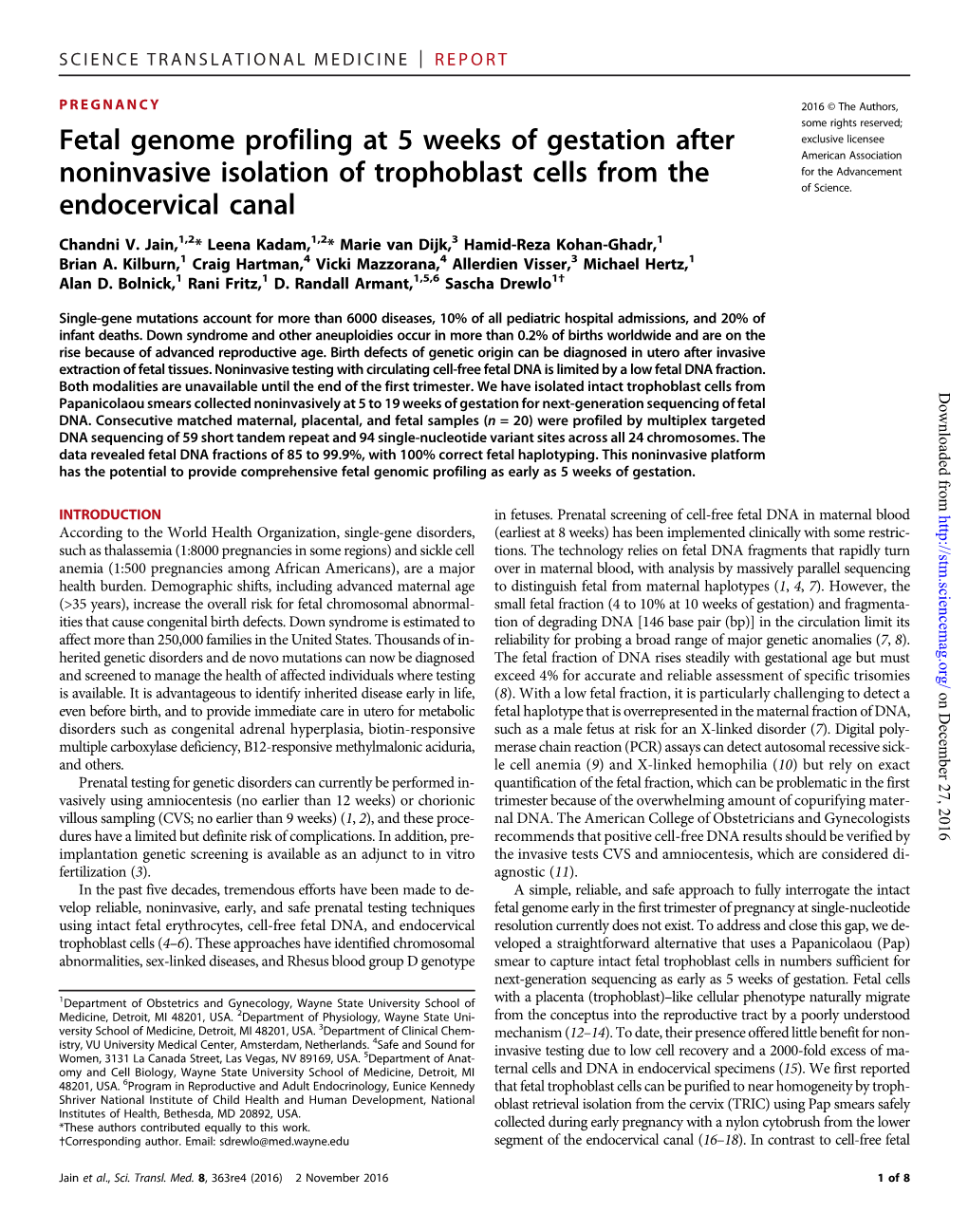 Fetal Genome Profiling at 5 Weeks of Gestation After Noninvasive Isolation of Trophoblast Cells from the Endocervical Canal Chandni V