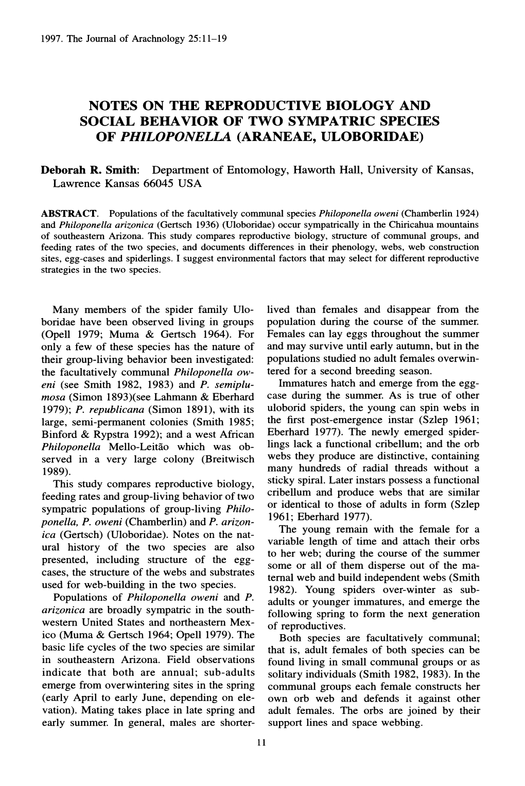 1997. the Journal of Arachnology 25:11-19 NOTES on THE