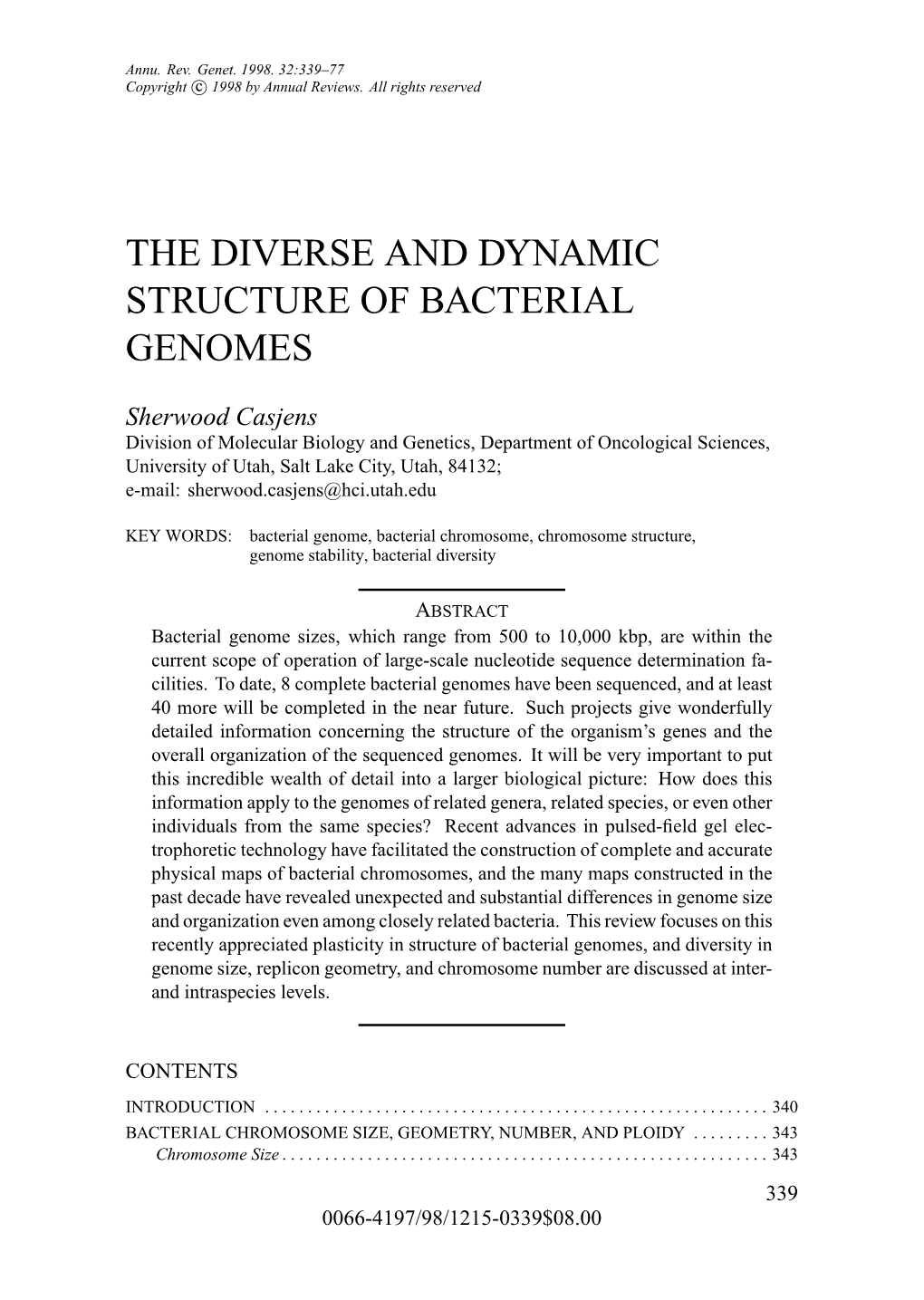 The Diverse and Dynamic Structure of Bacterial Genomes