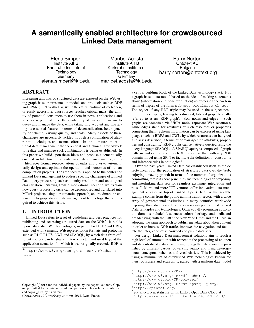 A Semantically Enabled Architecture for Crowdsourced Linked Data Management