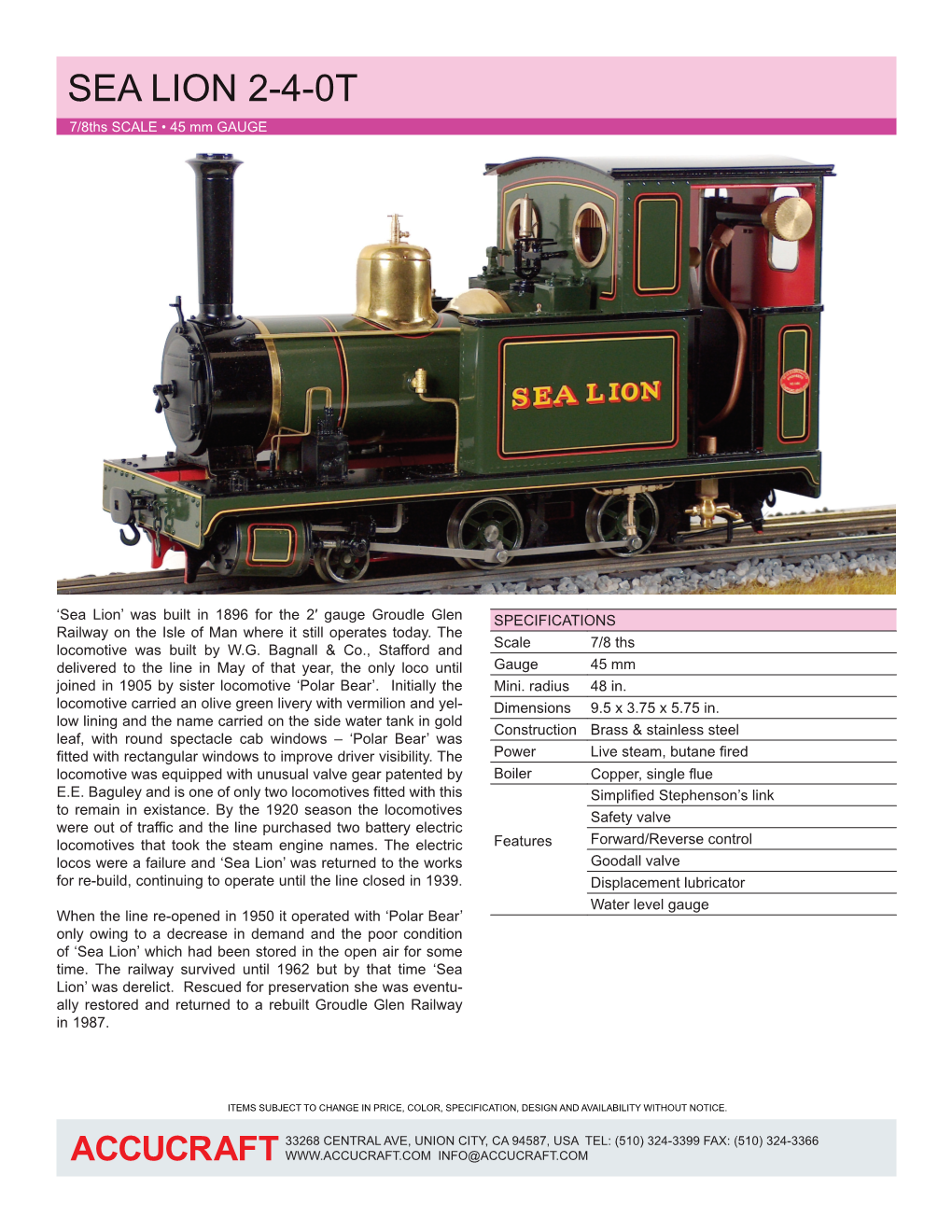 SEA LION 2-4-0T 7/8Ths SCALE • 45 Mm GAUGE