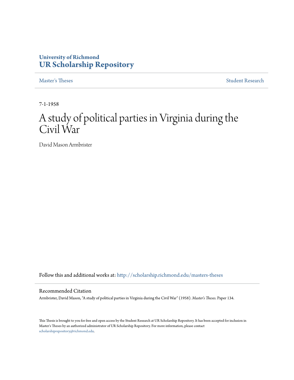 A Study of Political Parties in Virginia During the Civil War David Mason Armbrister