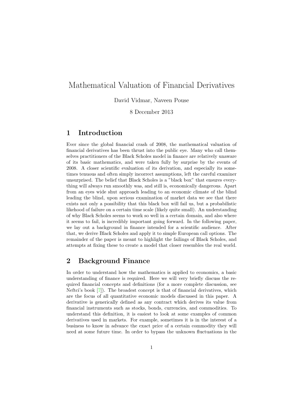 Mathematical Valuation of Financial Derivatives