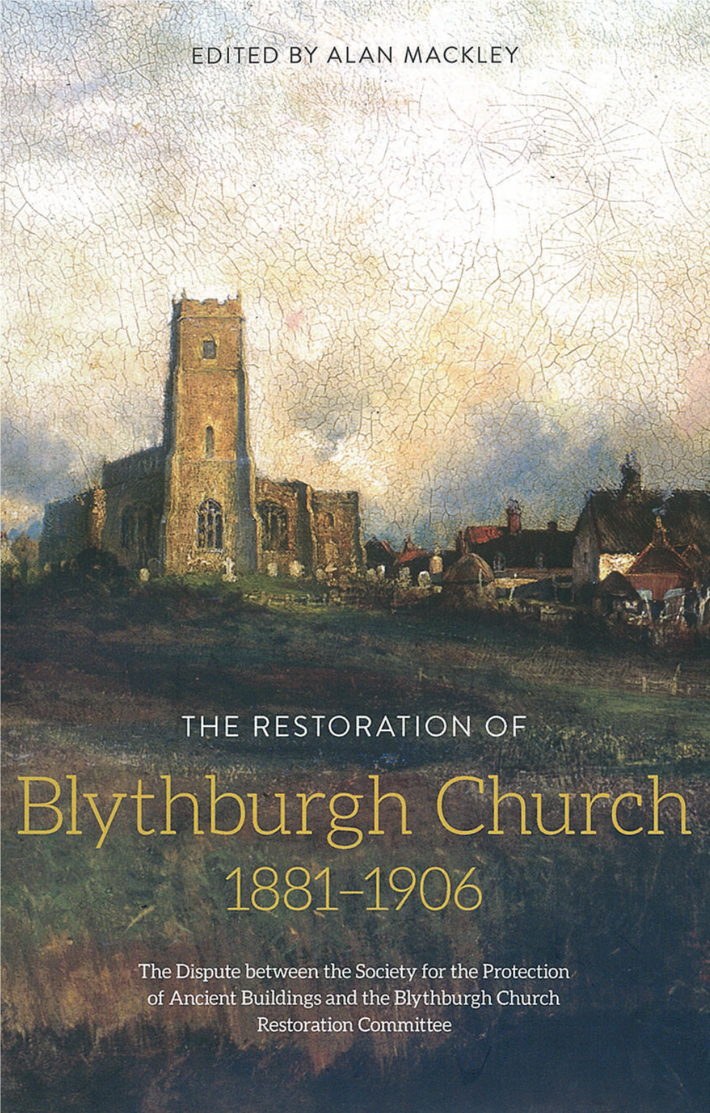 The Restoration of Blythburgh Church | 1881
