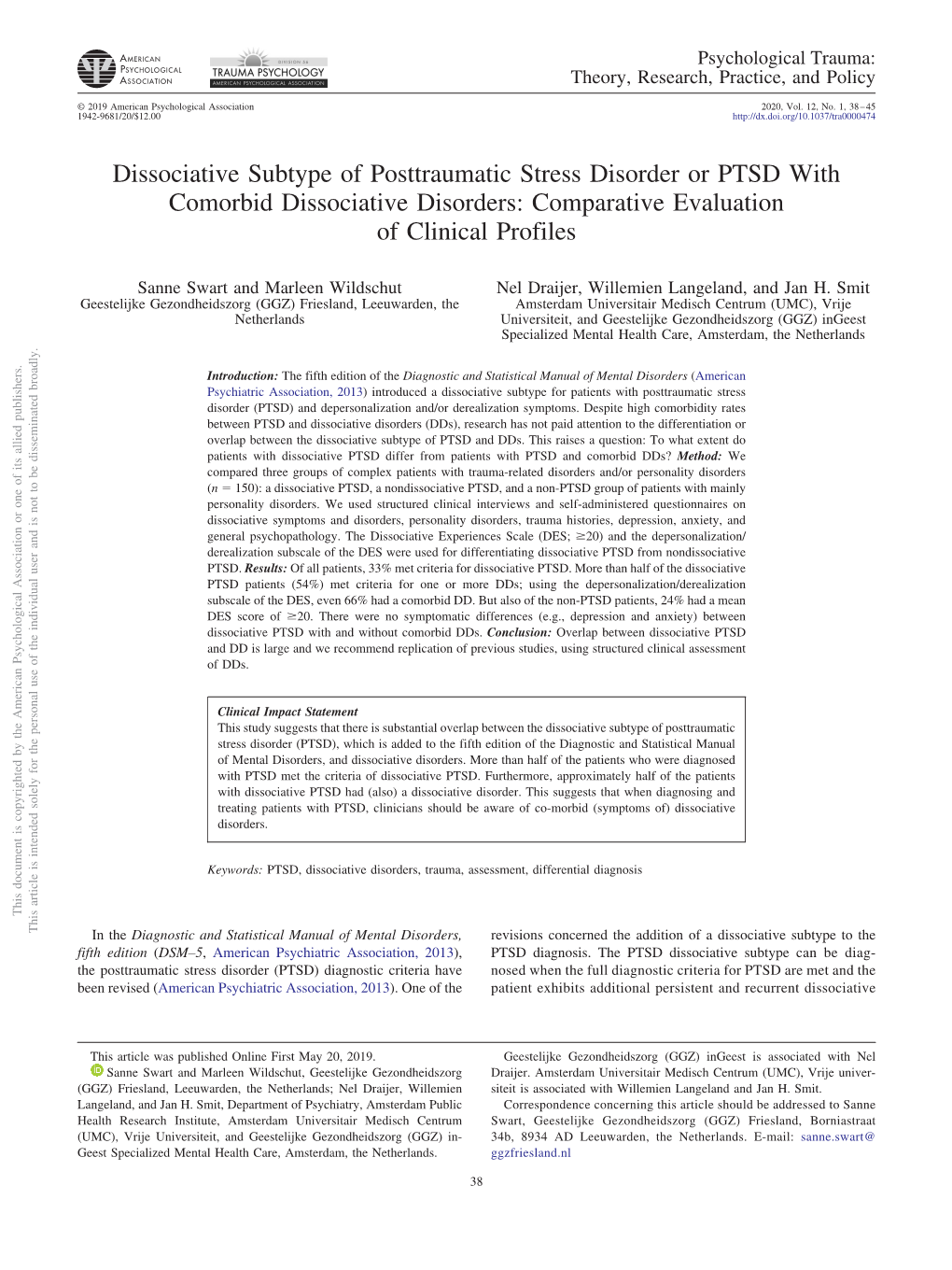 Dissociative Subtype of Posttraumatic Stress Disorder Or PTSD with Comorbid Dissociative Disorders: Comparative Evaluation of Clinical Profiles