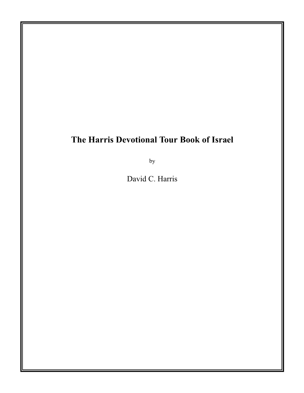 The Harris Devotional Tour Book of Israel