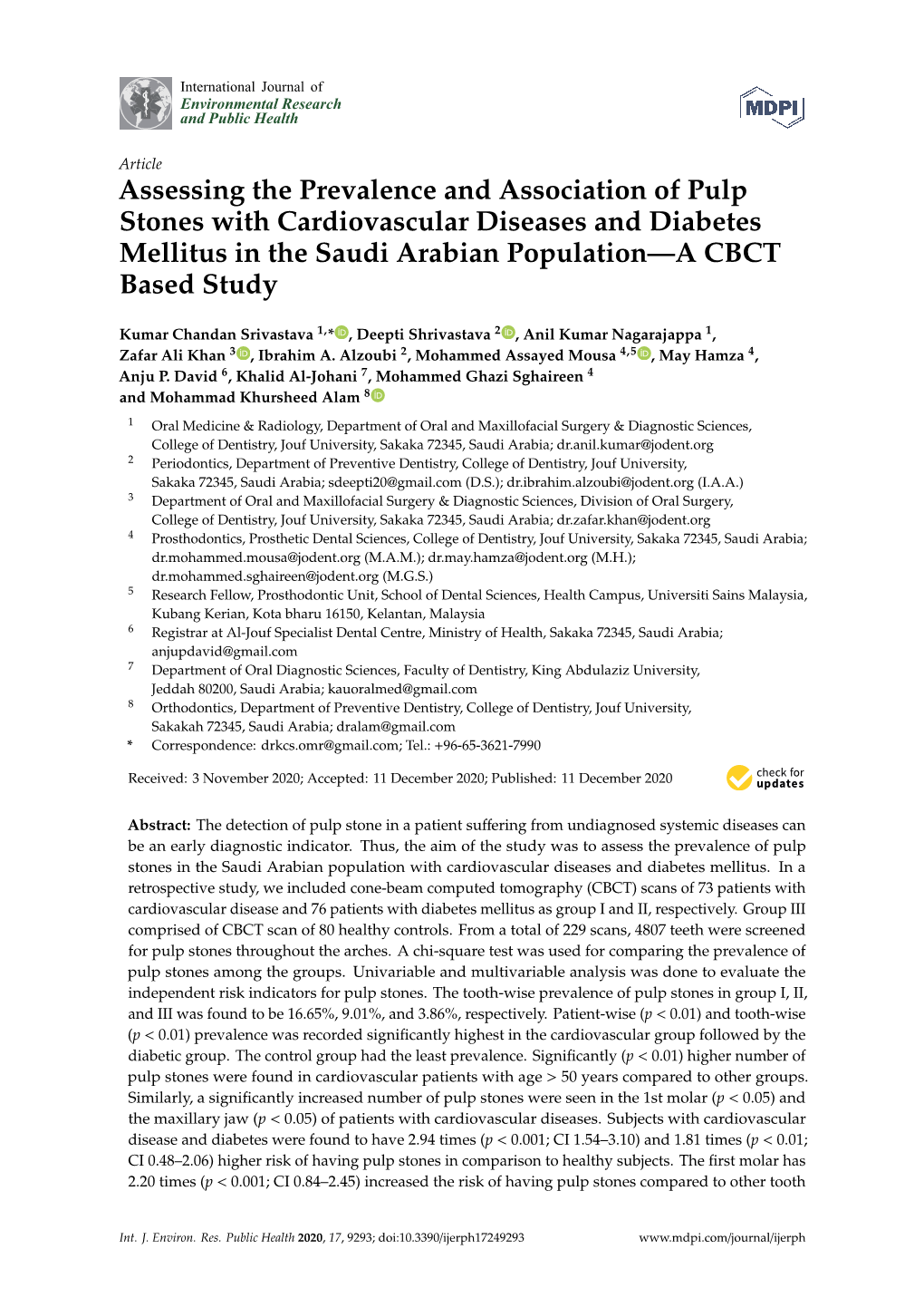 Assessing the Prevalence and Association of Pulp Stones with Cardiovascular Diseases and Diabetes Mellitus in the Saudi Arabian Population—A CBCT Based Study