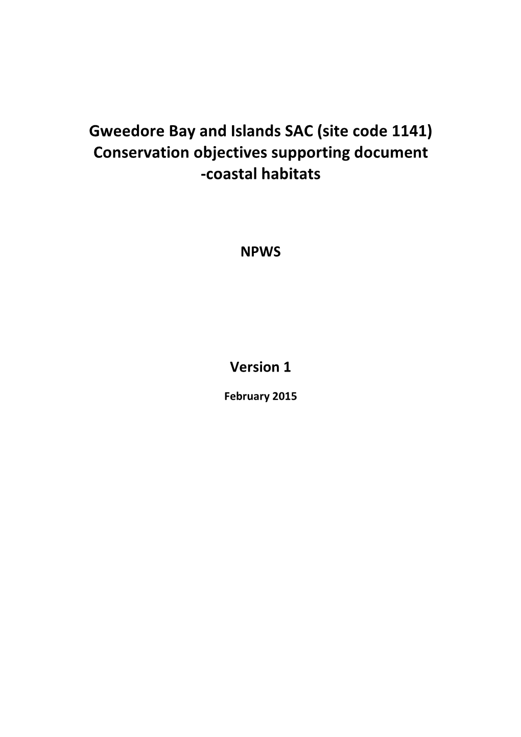 Gweedore Bay and Islands SAC (Site Code 1141) Conservation Objectives Supporting Document -Coastal Habitats