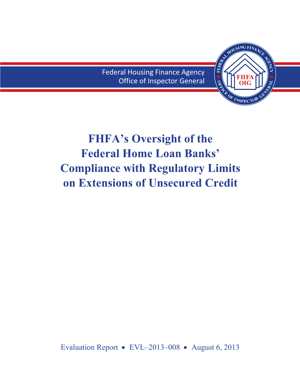 FHFA's Oversight of the Federal Home Loan Banks' Compliance With