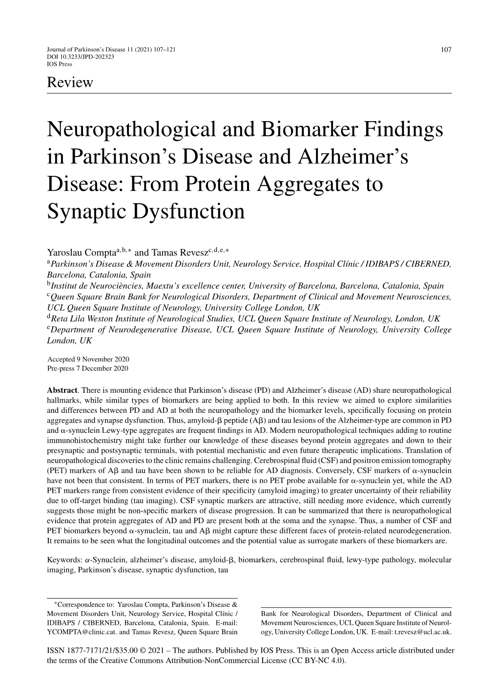 Neuropathological and Biomarker Findings in Parkinson's Disease