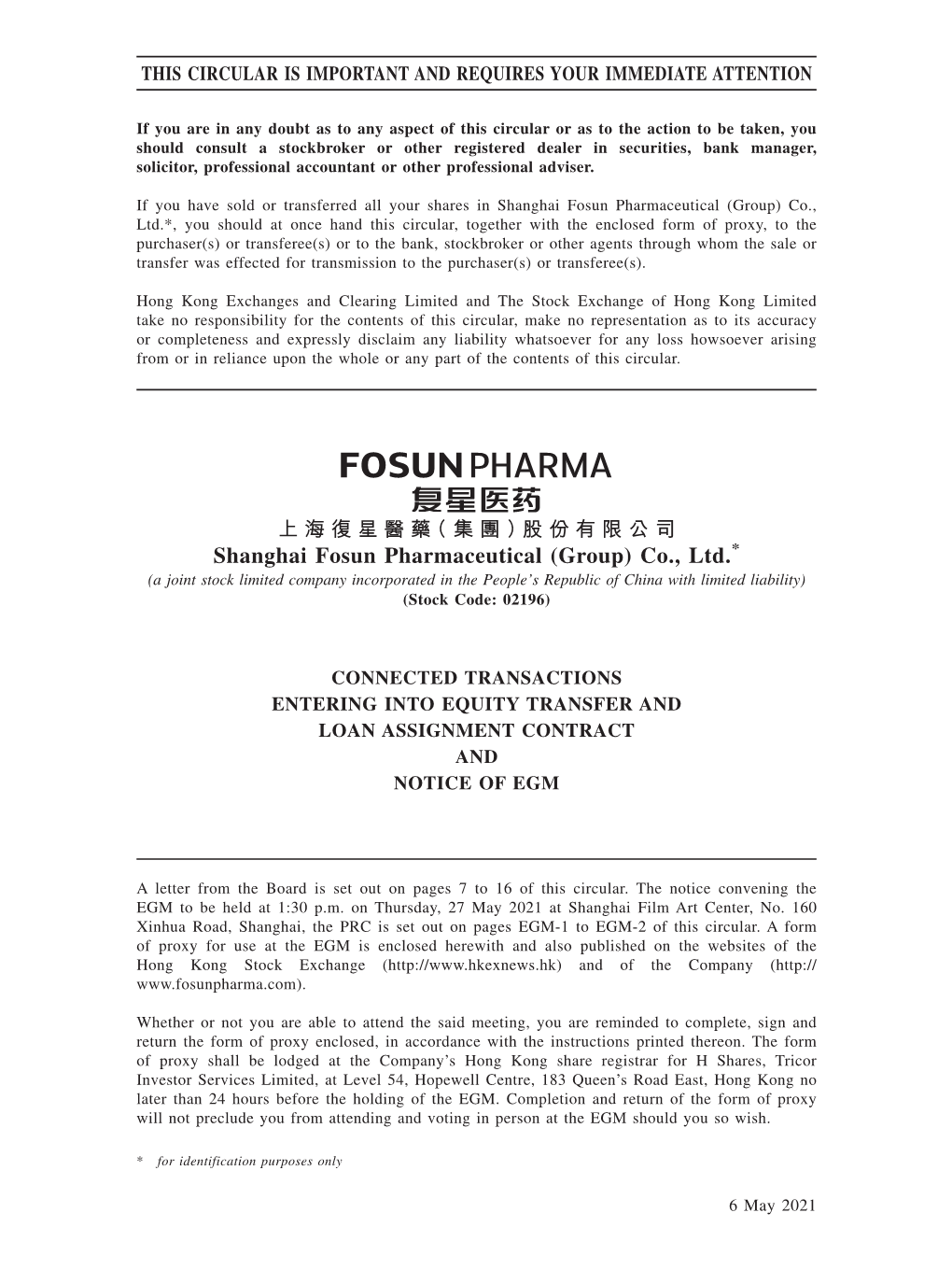 Shanghai Fosun Pharmaceutical (Group) Co., Ltd.*