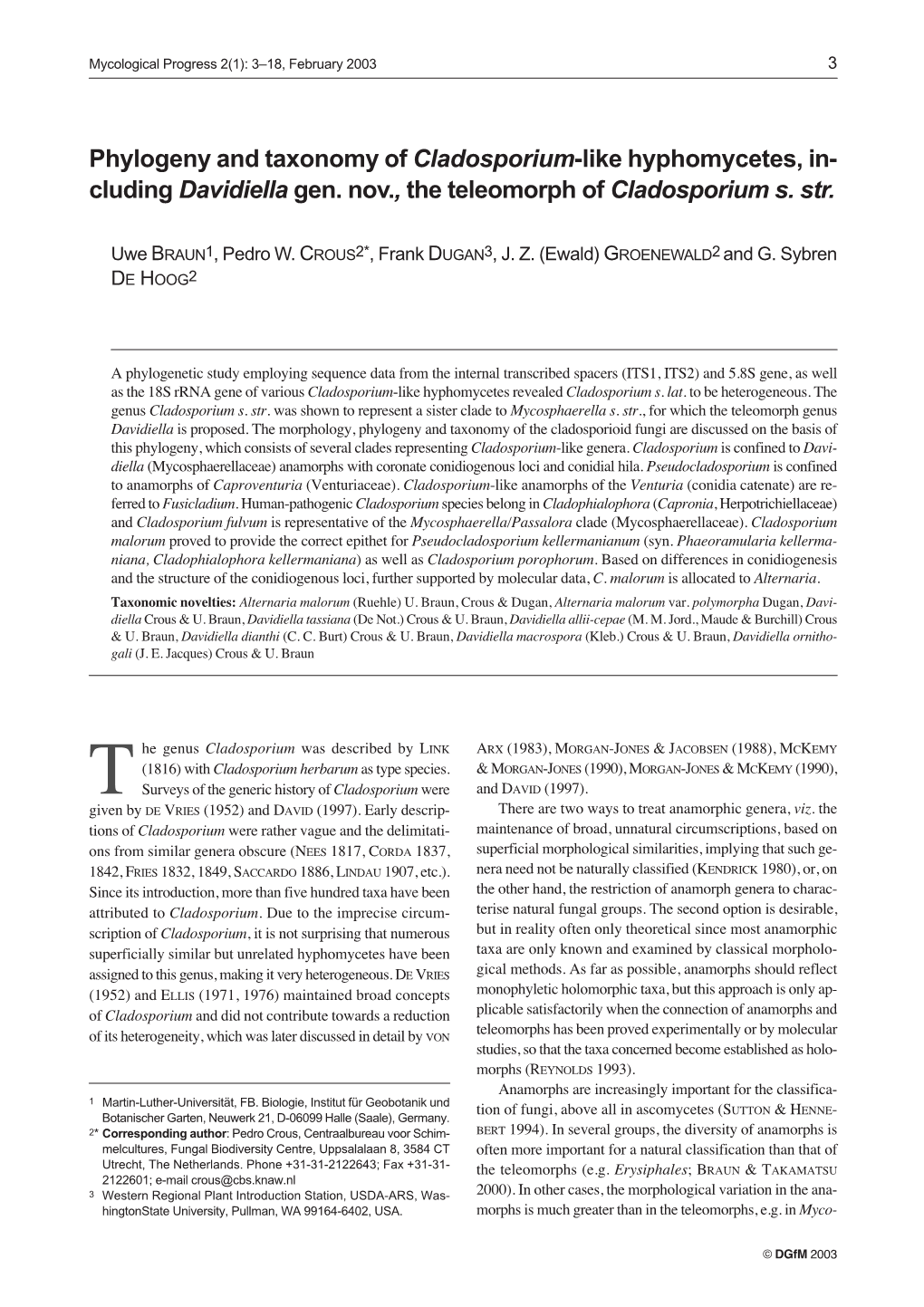 Phylogeny and Taxonomy of Cladosporium-Like Hyphomycetes, In- Cluding Davidiella Gen