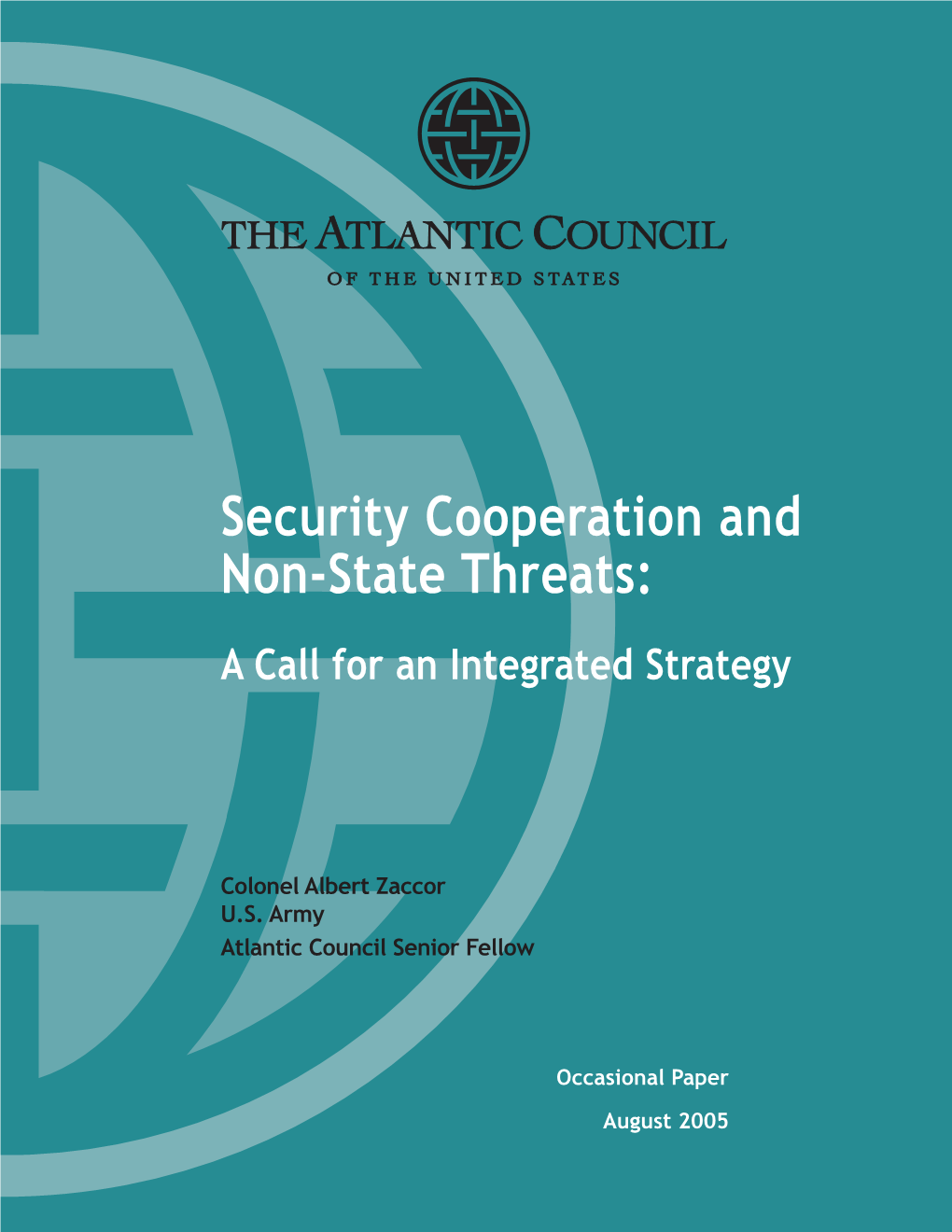 Security Cooperation and Non-State Threats: a Call for an Integrated Strategy