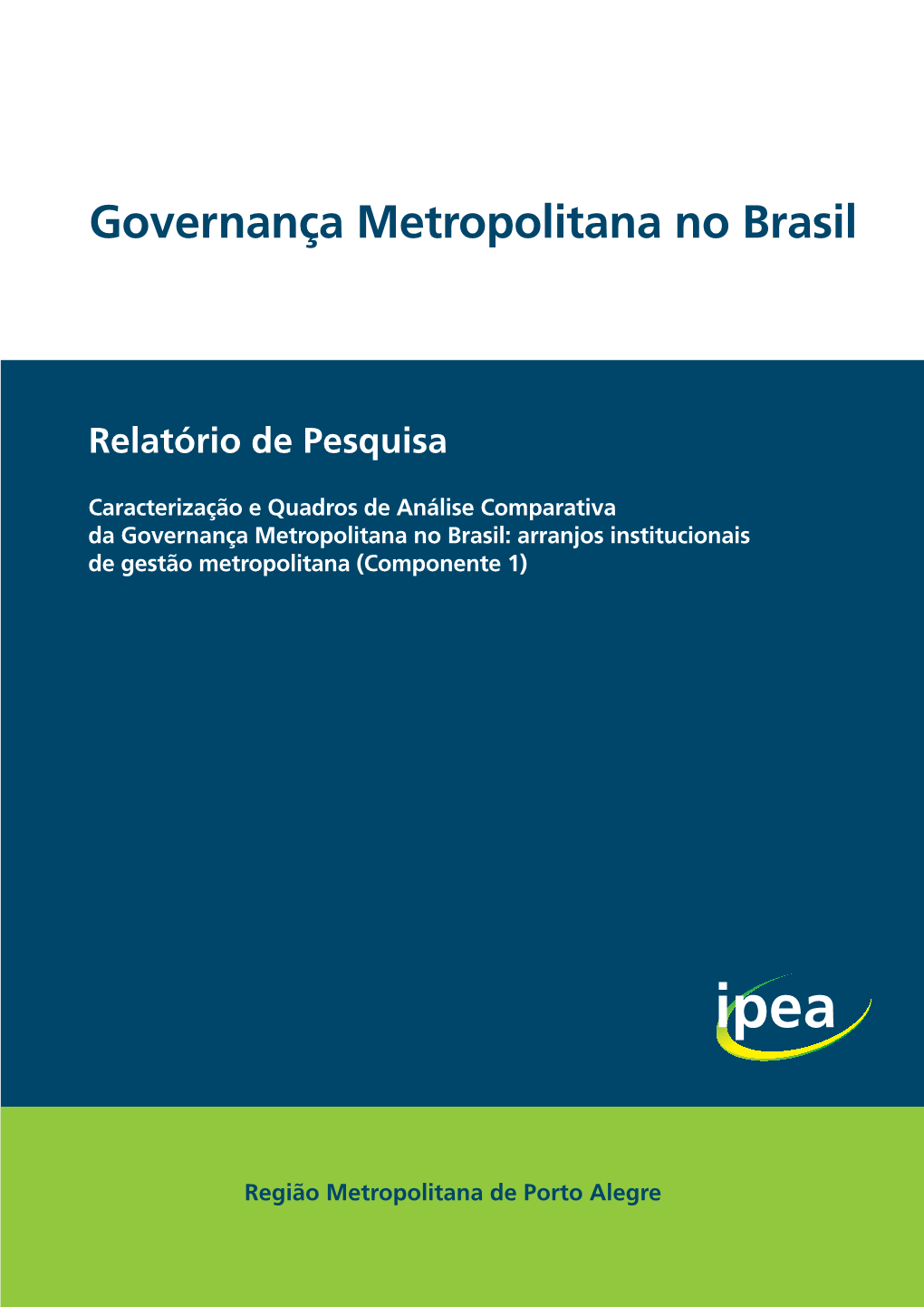 Governança Metropolitana No Brasil