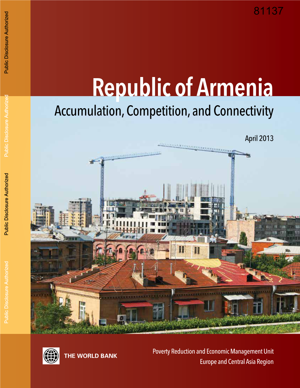 Republic of Armenia Accumulation, Competition, and Connectivity