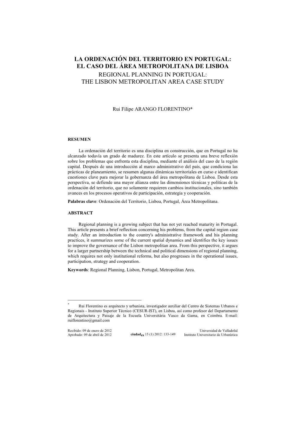 El Caso Del Área Metropolitana De Lisboa Regional Planning in Portugal: the Lisbon Metropolitan Area Case Study