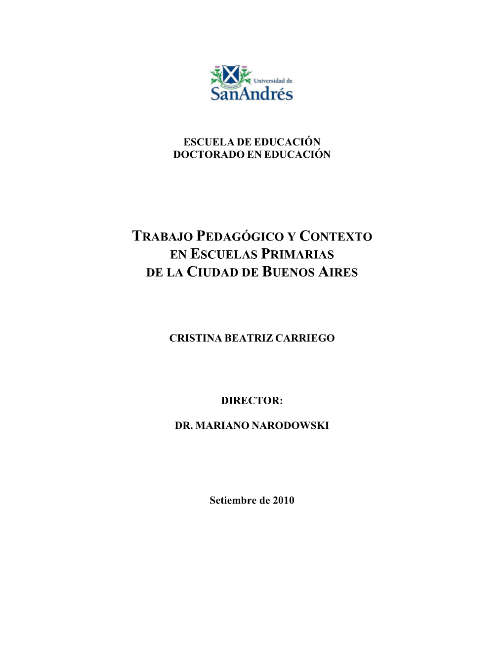 Trabajo Pedagógico Y Contexto En Escuelas Primarias De La Ciudad De Buenos Aires