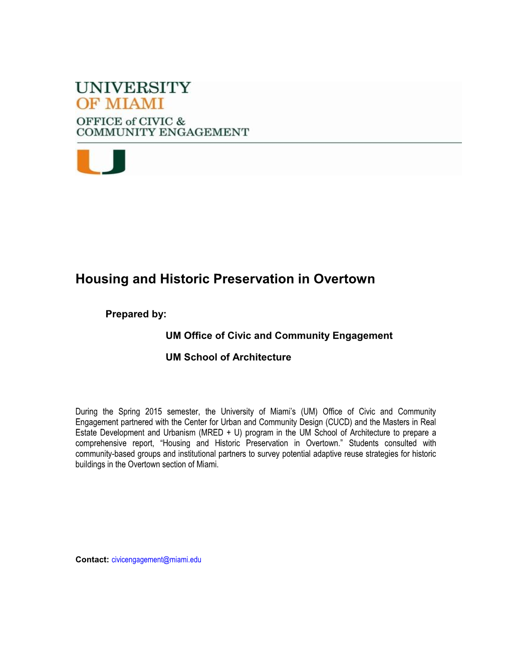 Housing and Historic Preservation in Overtown