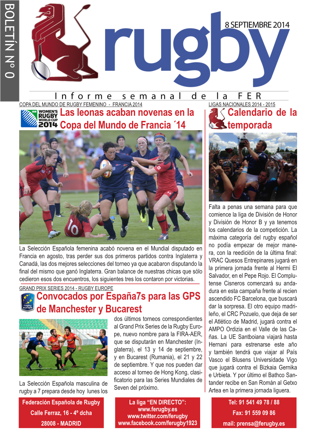 BOLETÍN Nº 0 2 Boletín Nº0,Temporada2014-15.Federaciónespañoladerugby Boletín Nº0,Temporada2014-15.Federaciónespañoladerugby