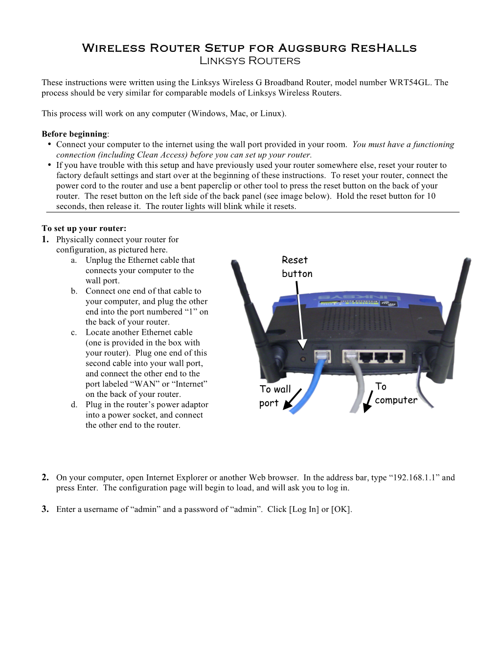 Wireless Router Setup for Augsburg Reshalls Linksys Routers