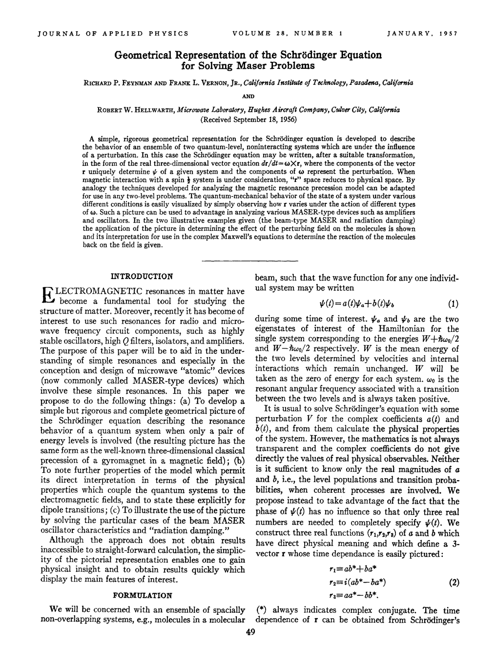 Geometrical Representation of the Schrodinger Equation for Solving Maser Problems