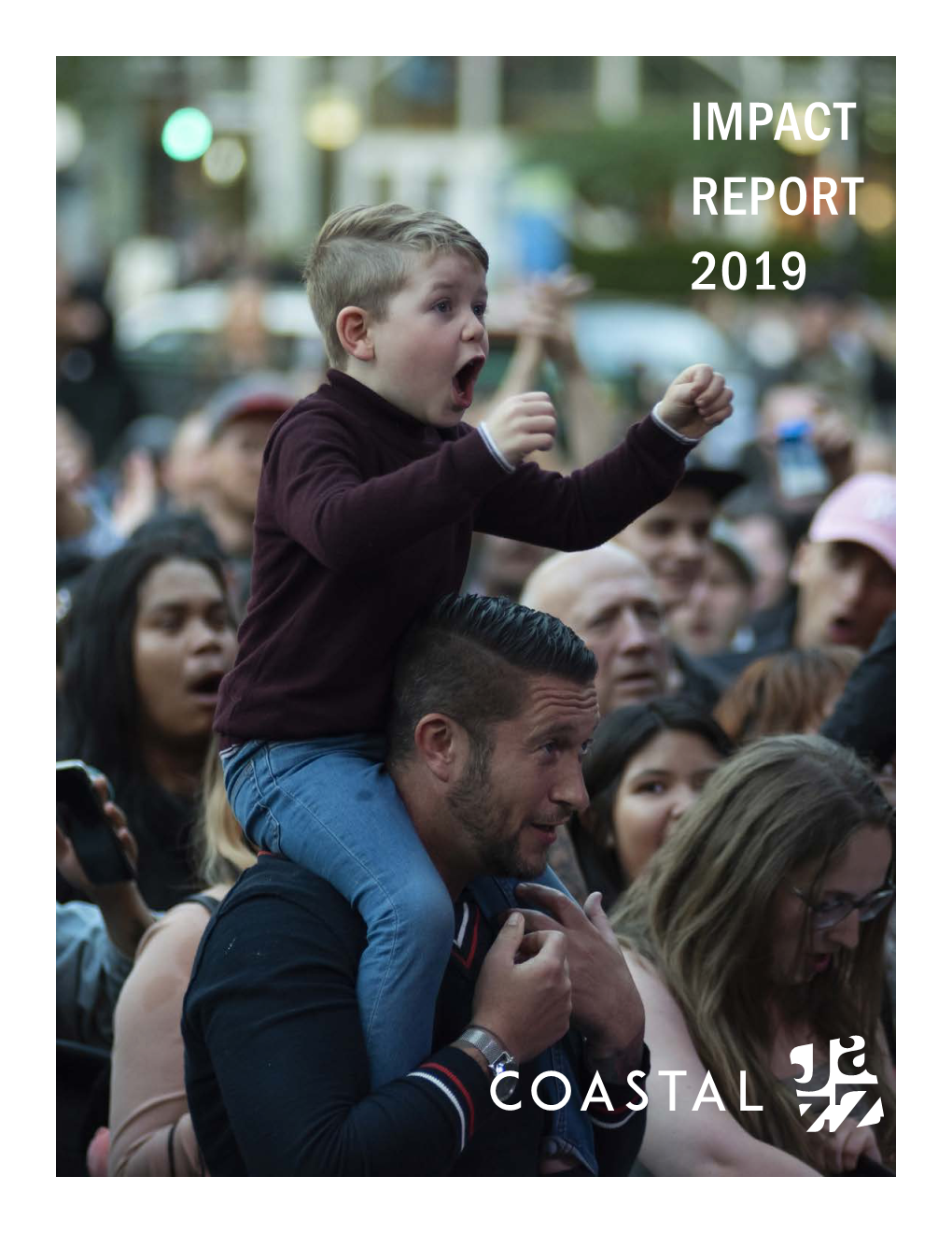 Impact Report 2019 1 IMPACT REPORT 2019