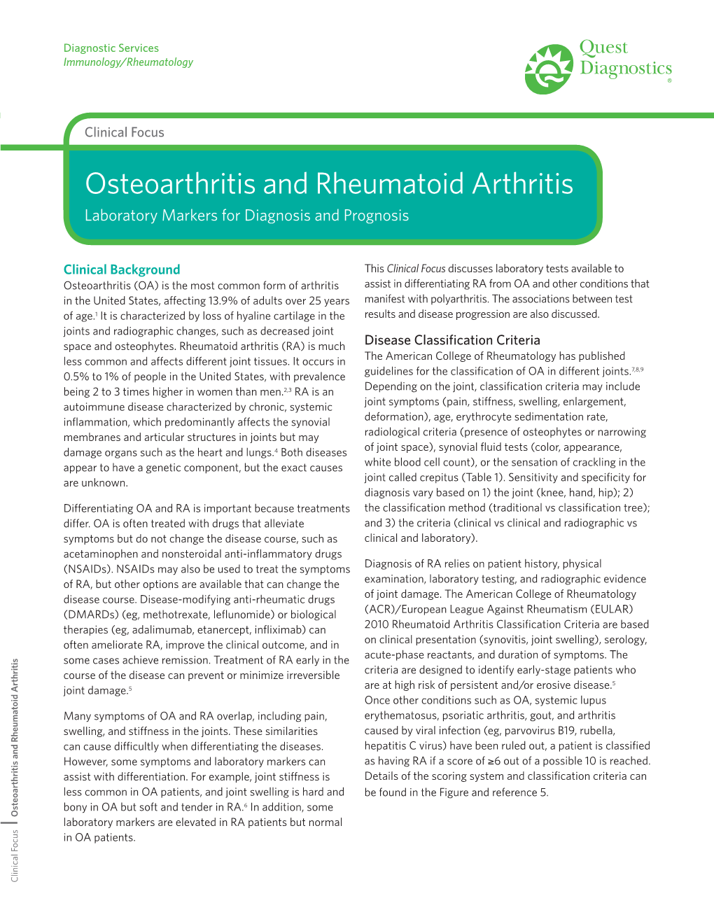 Osteoarthritis and Rheumatoid Arthritis in OA Patients