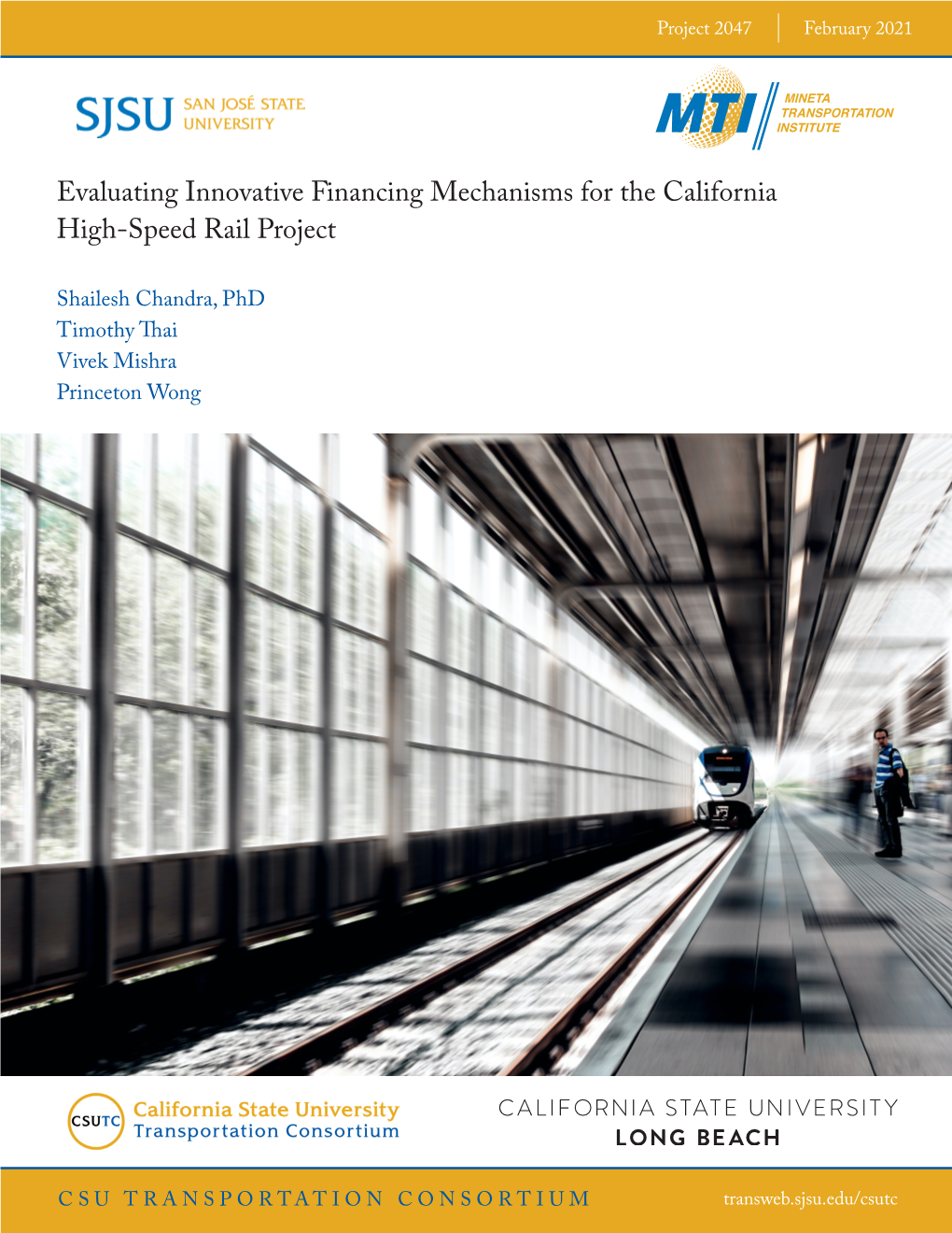 Evaluating Innovative Financing Mechanisms for the California High-Speed Rail Project