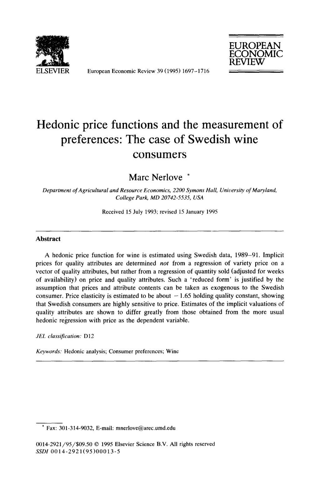 Hedonic Price Functions and the Measurement of Preferences: the Case of Swedish Wine Consumers