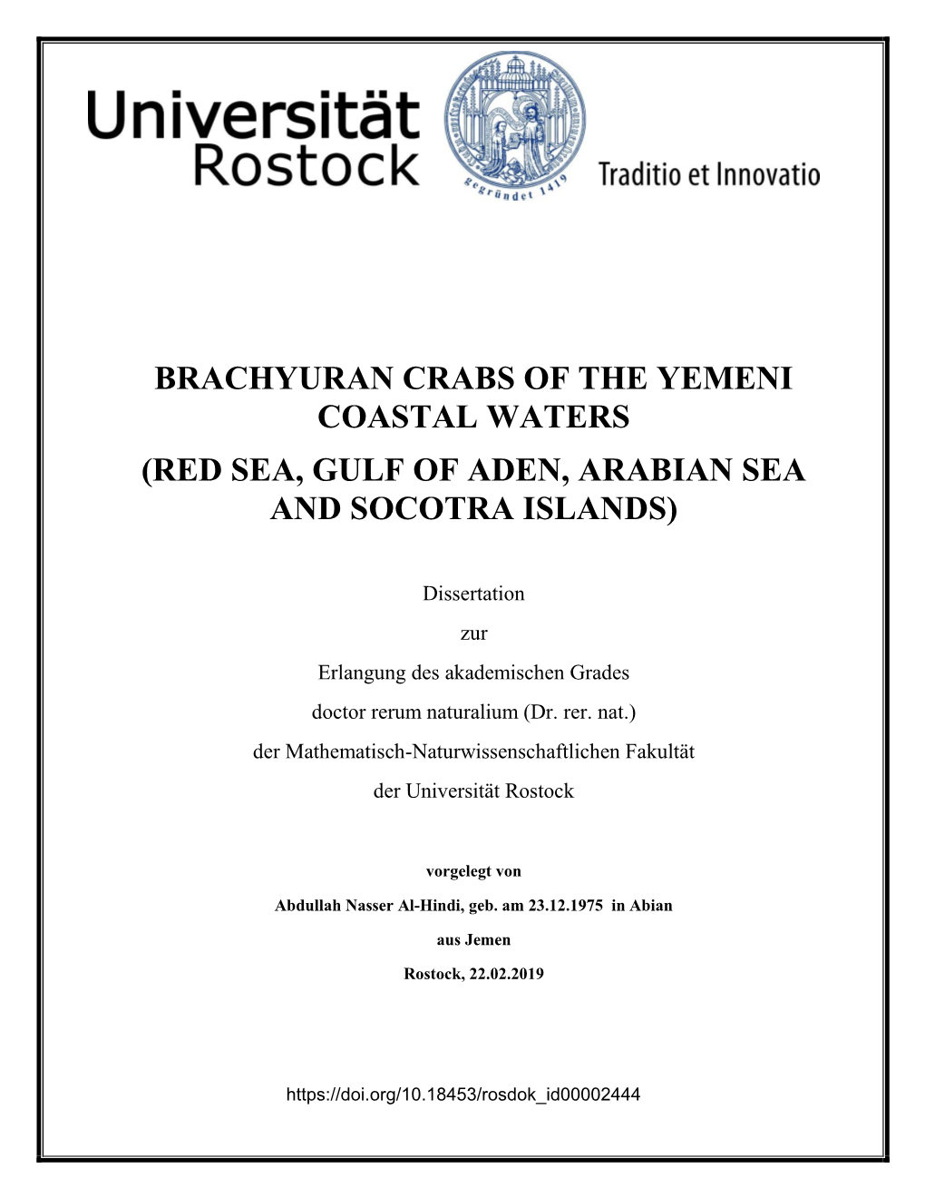 Brachyuran Crabs of the Yemeni Coastal Waters (Red Sea, Gulf of Aden, Arabian Sea and Socotra Isands)