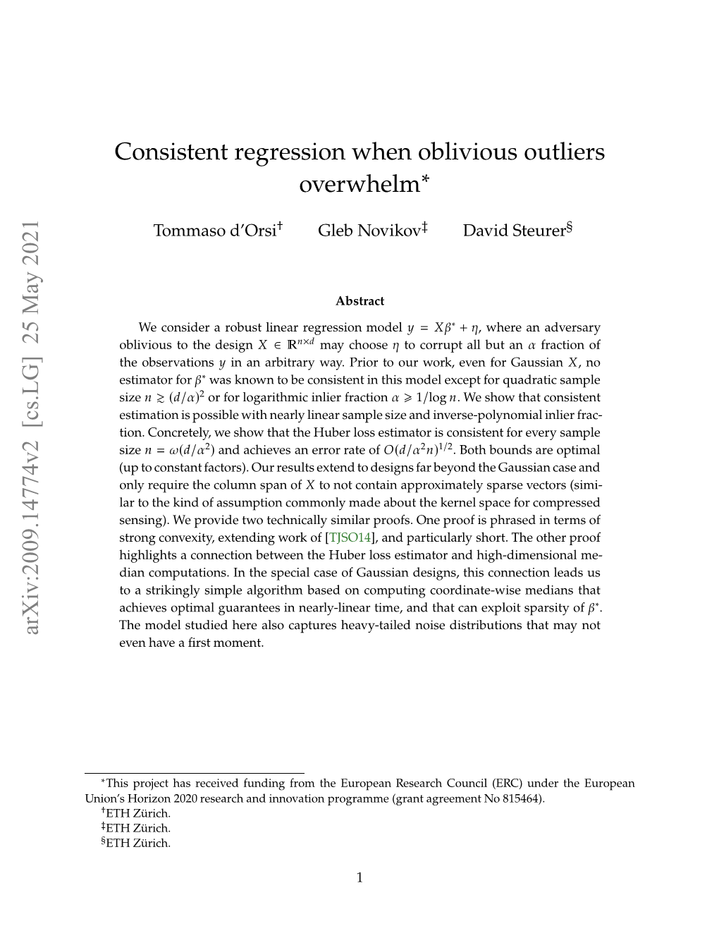 Consistent Regression When Oblivious Outliers Overwhelm