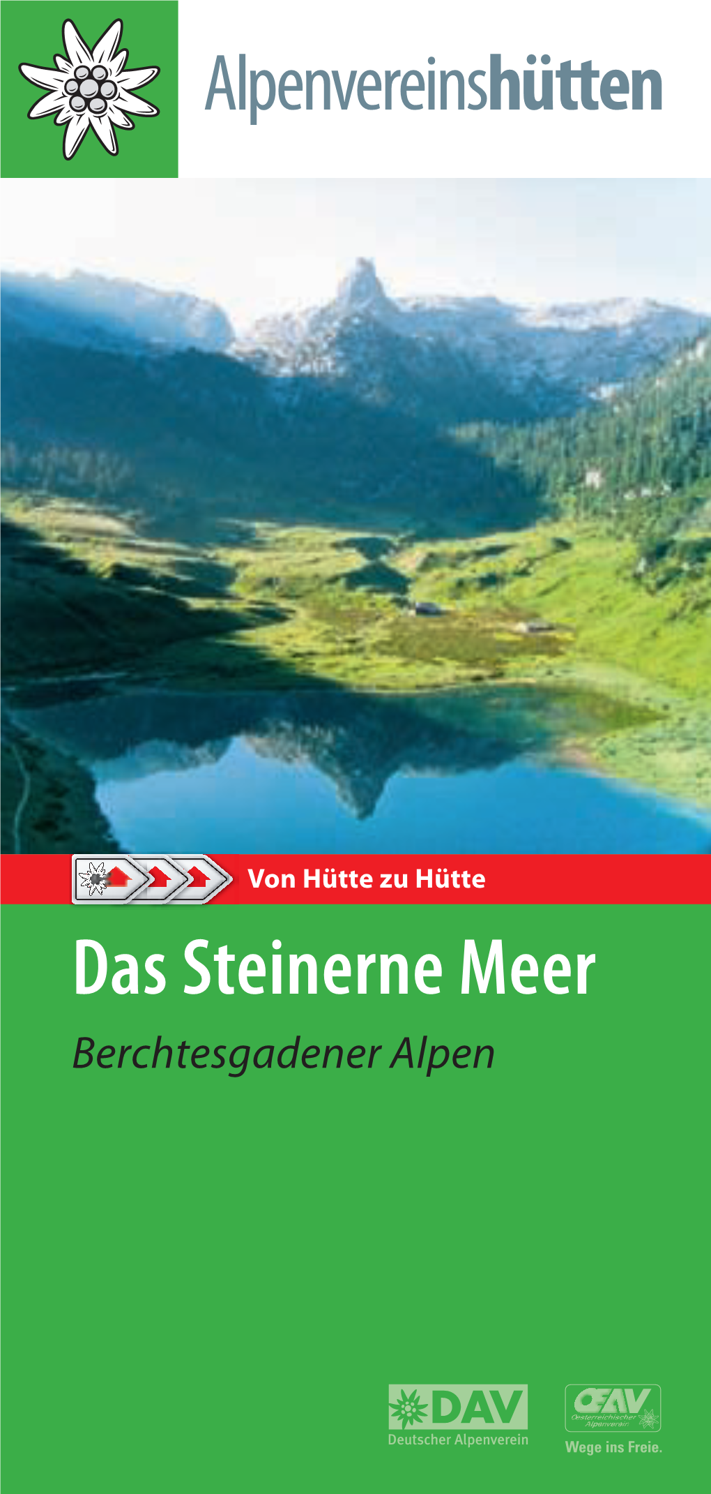 Das Steinerne Meer Berchtesgadener Alpen