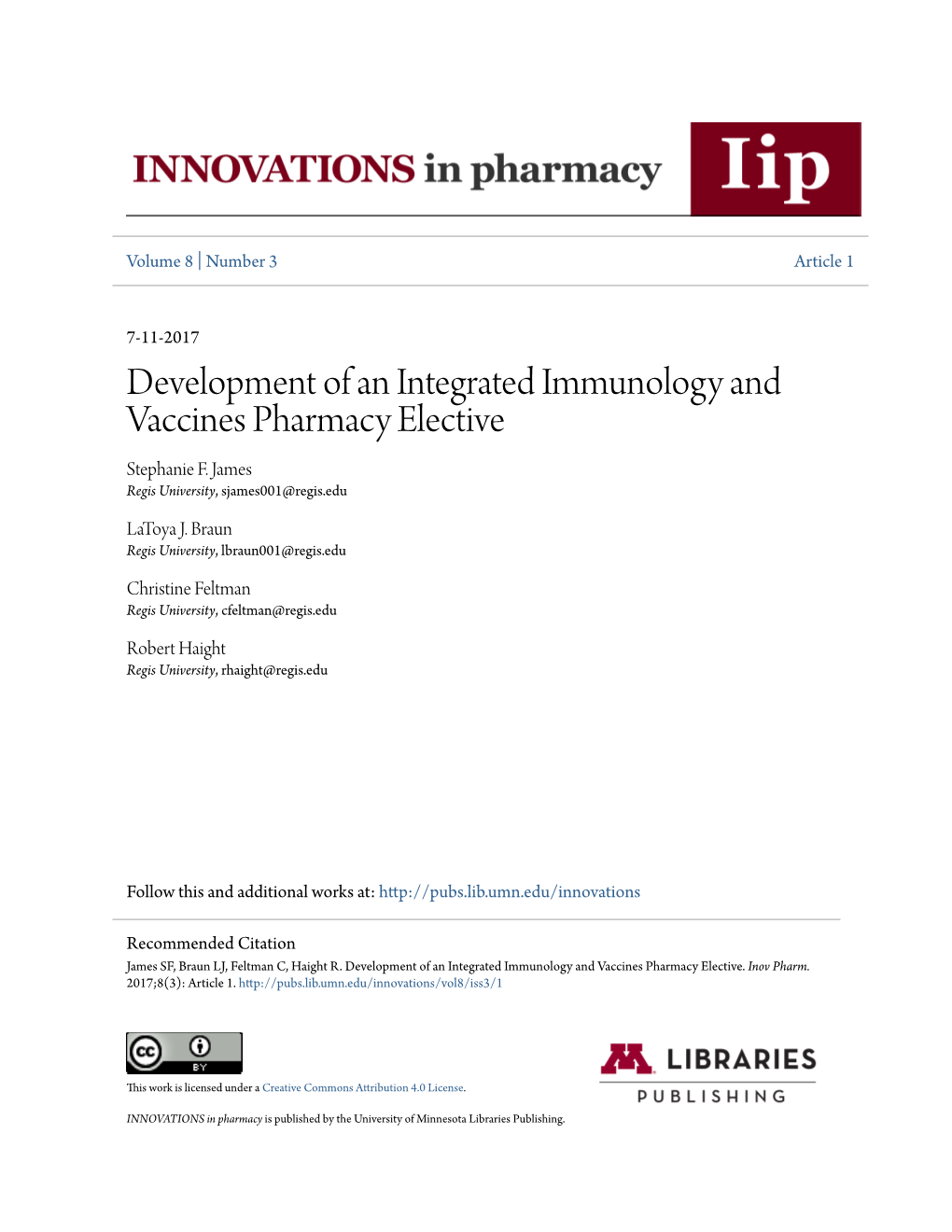 Development of an Integrated Immunology and Vaccines Pharmacy Elective Stephanie F