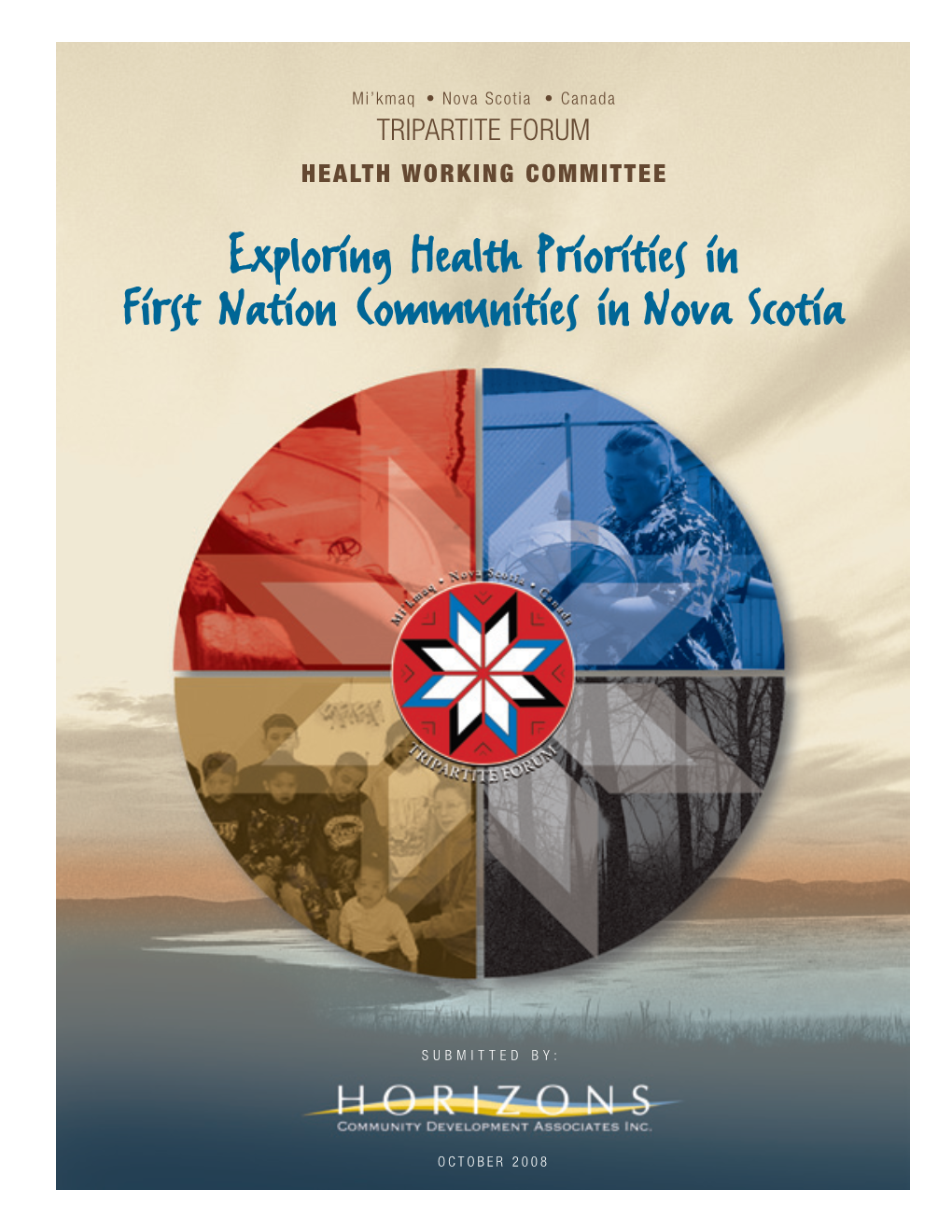 Exploring Health Priorities in First Nation Communities in Nova Scotia