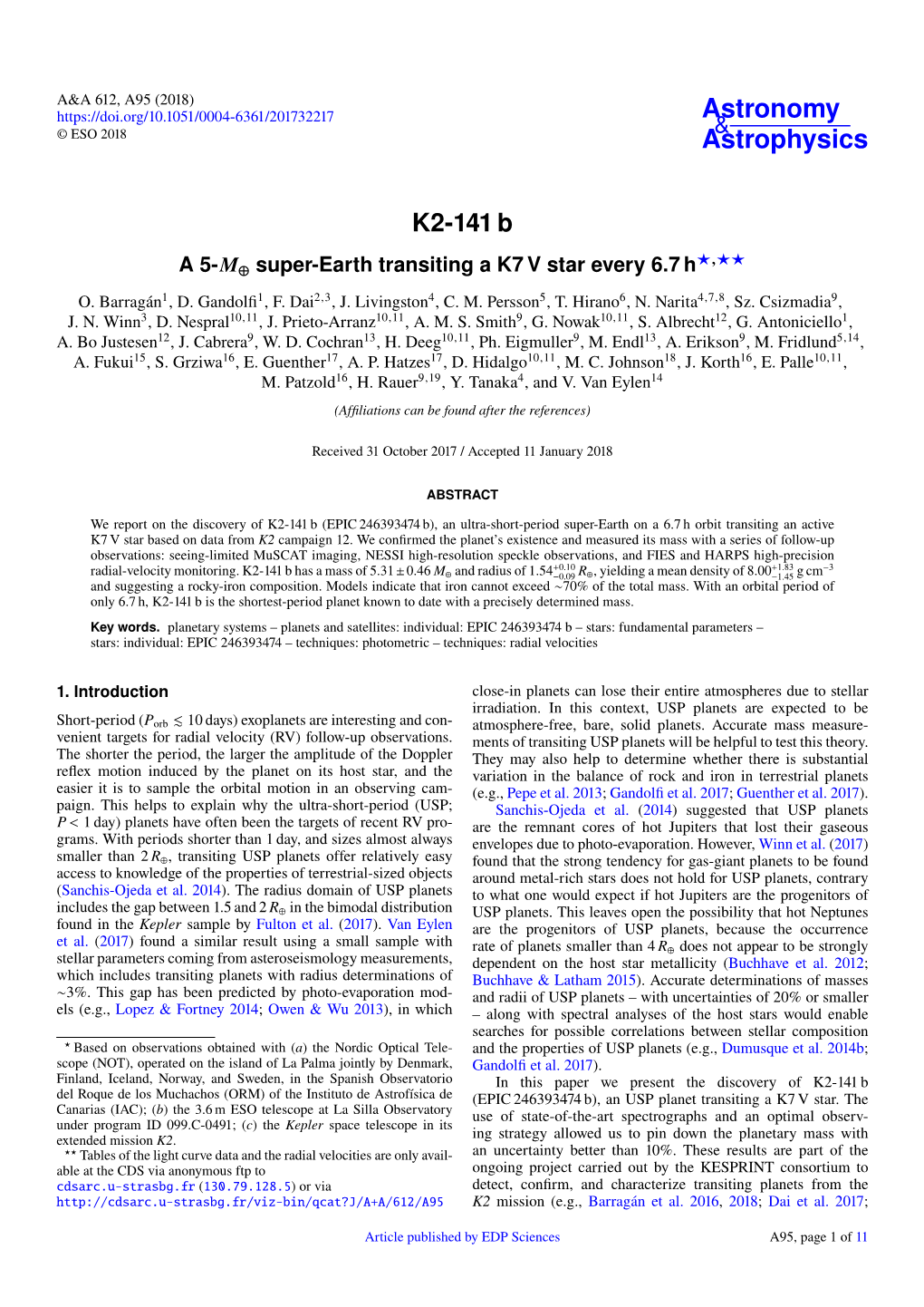 K2-141 B ?,?? a 5-M⊕ Super-Earth Transiting a K7 V Star Every 6.7 H O