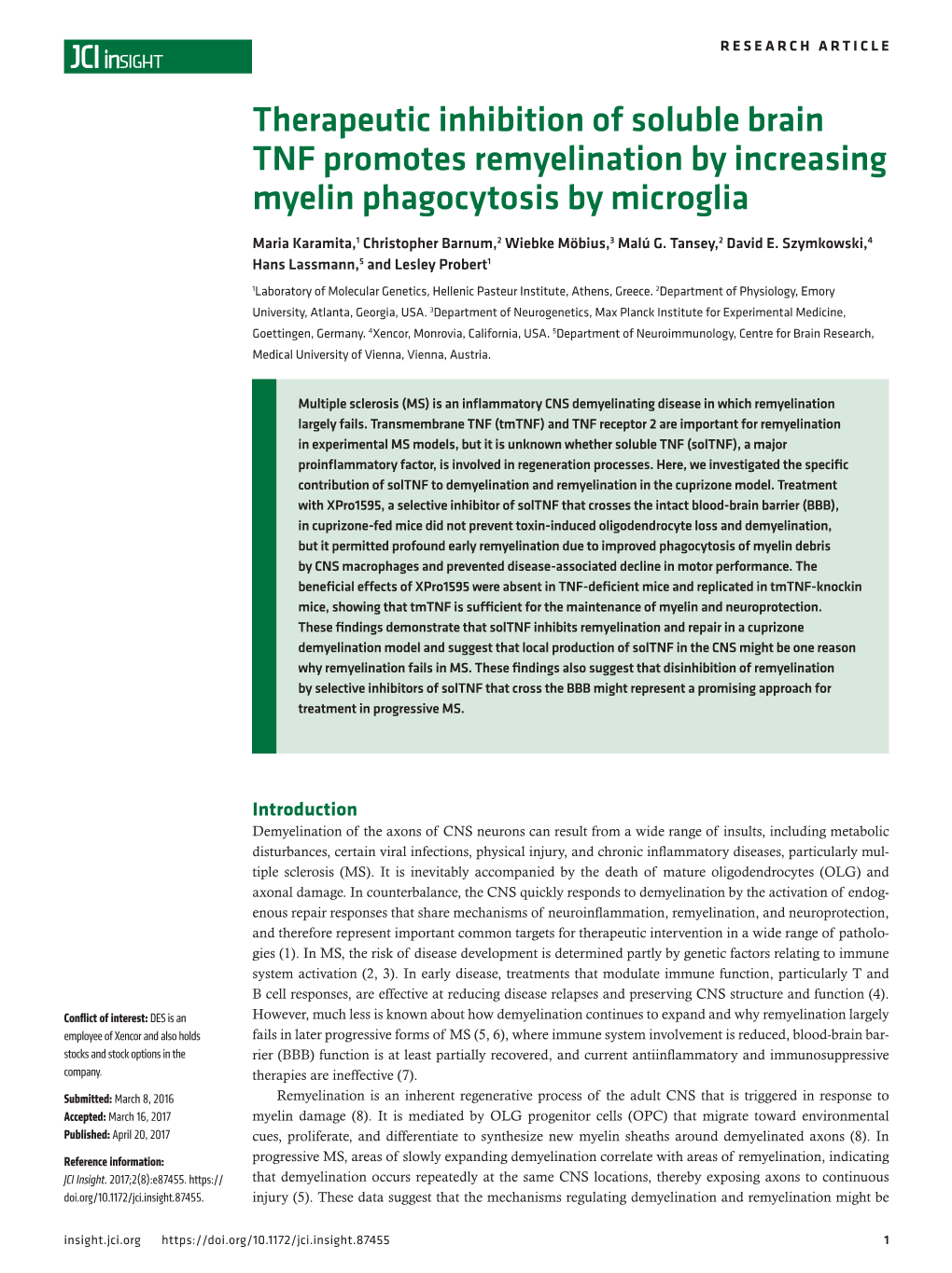 Therapeutic Inhibition of Soluble Brain TNF Promotes Remyelination by Increasing Myelin Phagocytosis by Microglia