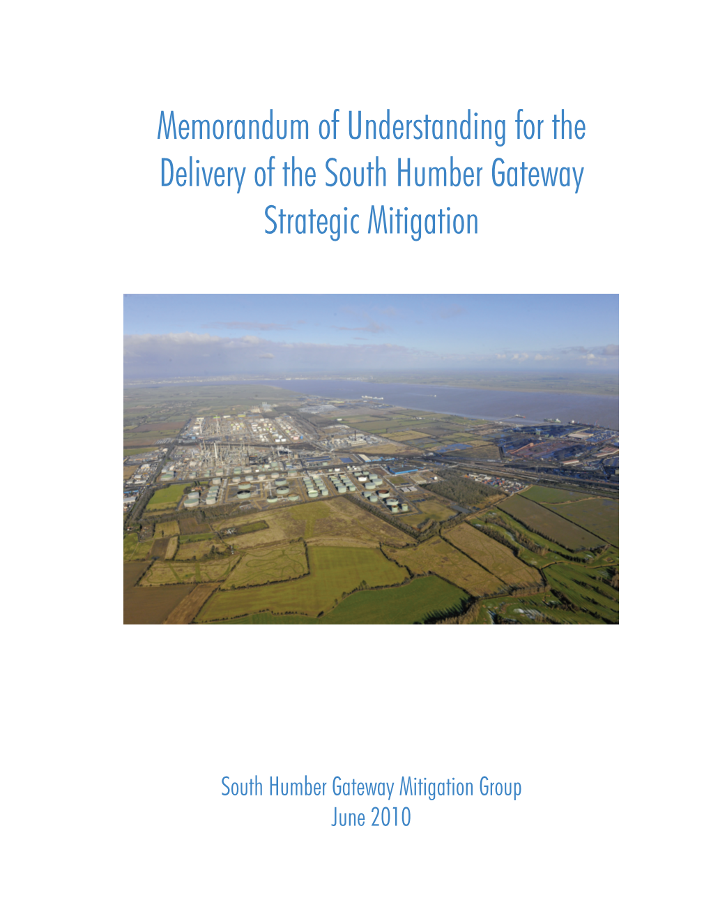 Memorandum of Understanding for the Delivery of the South Humber Gateway Strategic Mitigation