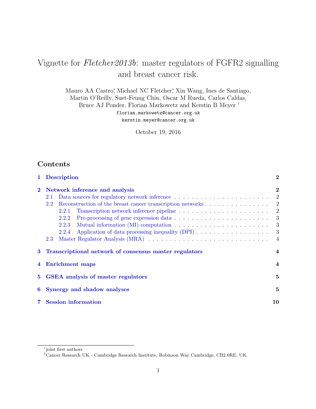 Vignette for Fletcher2013b: Master Regulators of FGFR2 Signalling and Breast Cancer Risk
