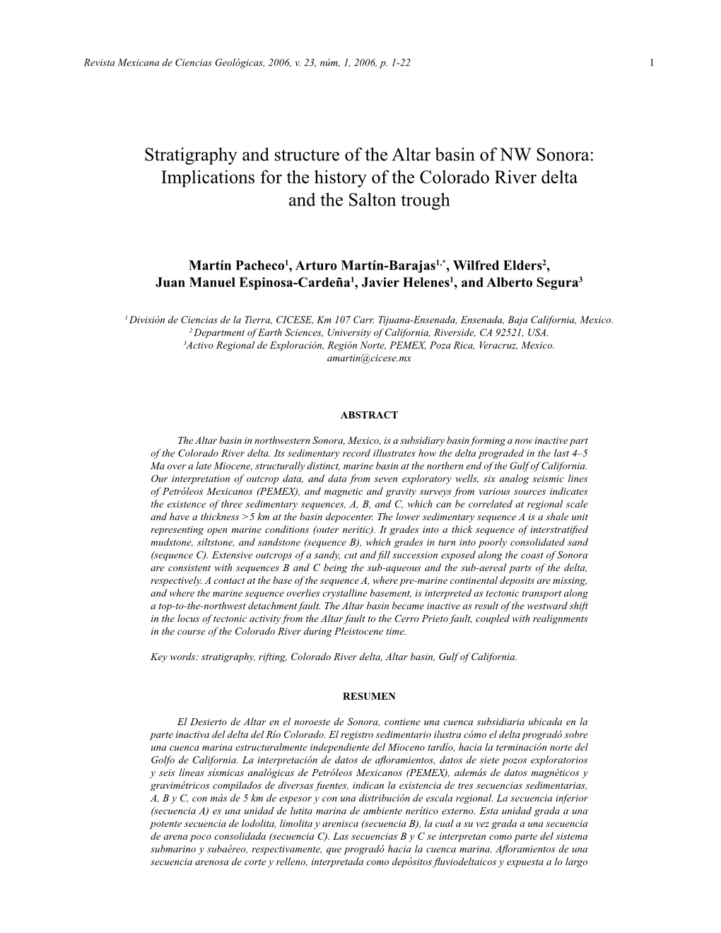 Stratigraphy and Structure of the Altar Basin of NW Sonora: Implications for the History of the Colorado River Delta and the Salton Trough