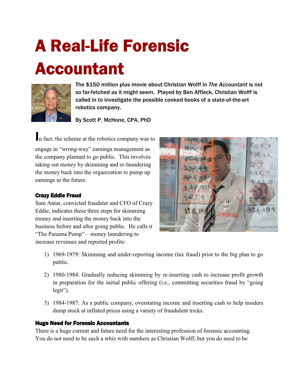 A Real Life Forensic Accountant – Scott