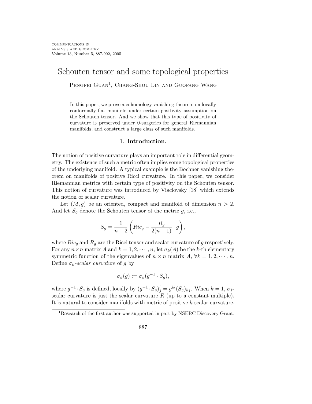 Schouten Tensor and Some Topological Properties Pengfei Guan1, Chang-Shou Lin and Guofang Wang