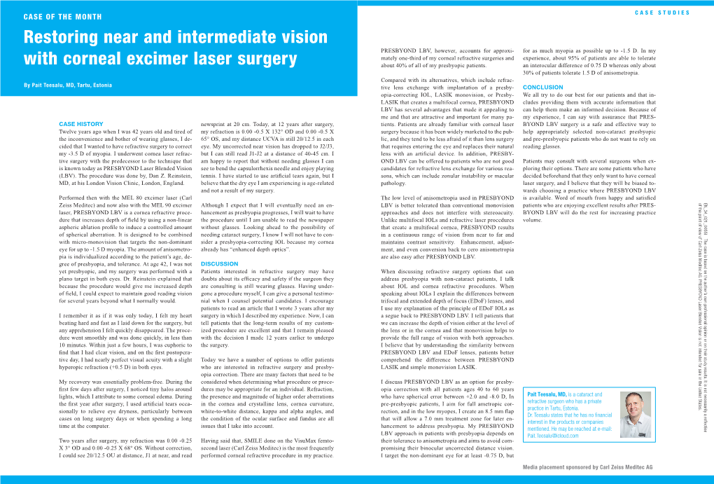 Restoring Near and Intermediate Vision with Corneal Excimer Laser