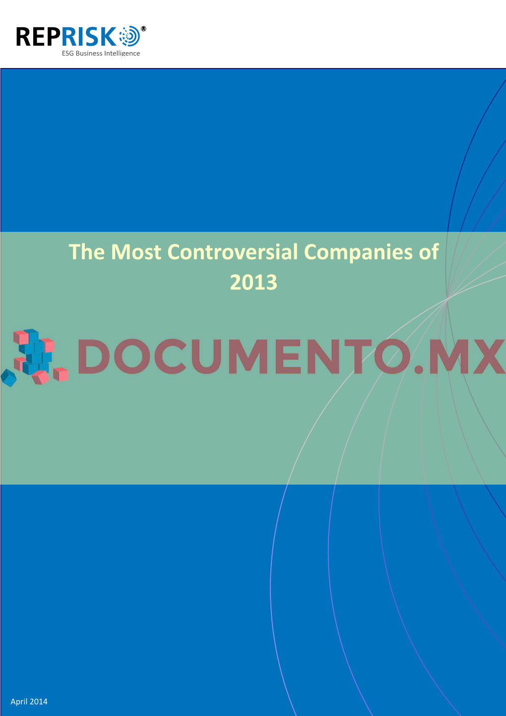 The Most Controversial Companies of 2013