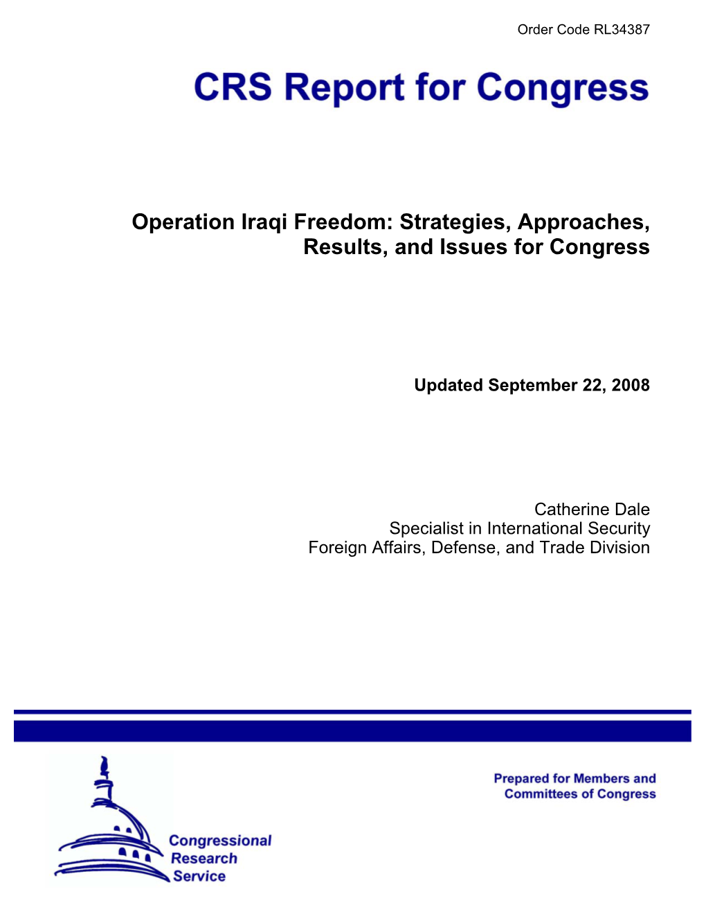 Operation Iraqi Freedom: Strategies, Approaches, Results, and Issues for Congress