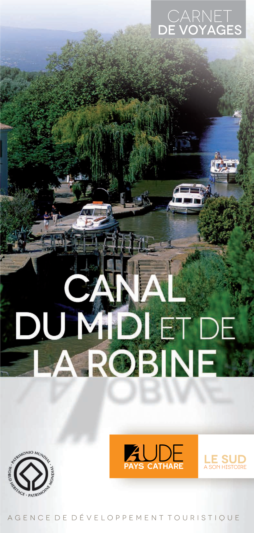 Carnet De Voyage Du Canal Du Midi Et