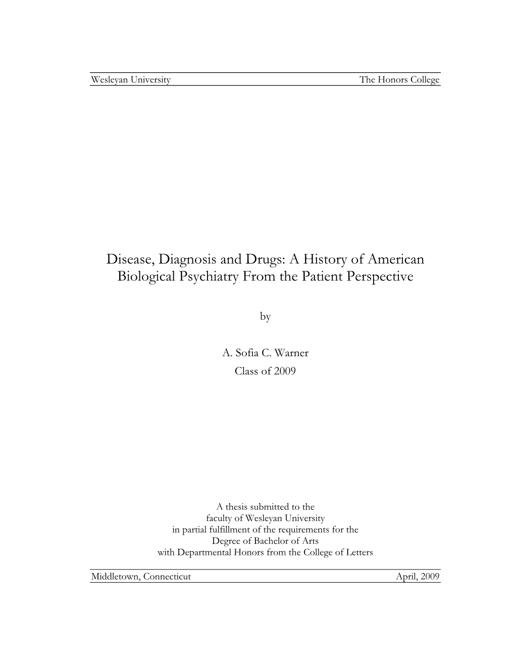 A History of American Biological Psychiatry from the Patient Perspective