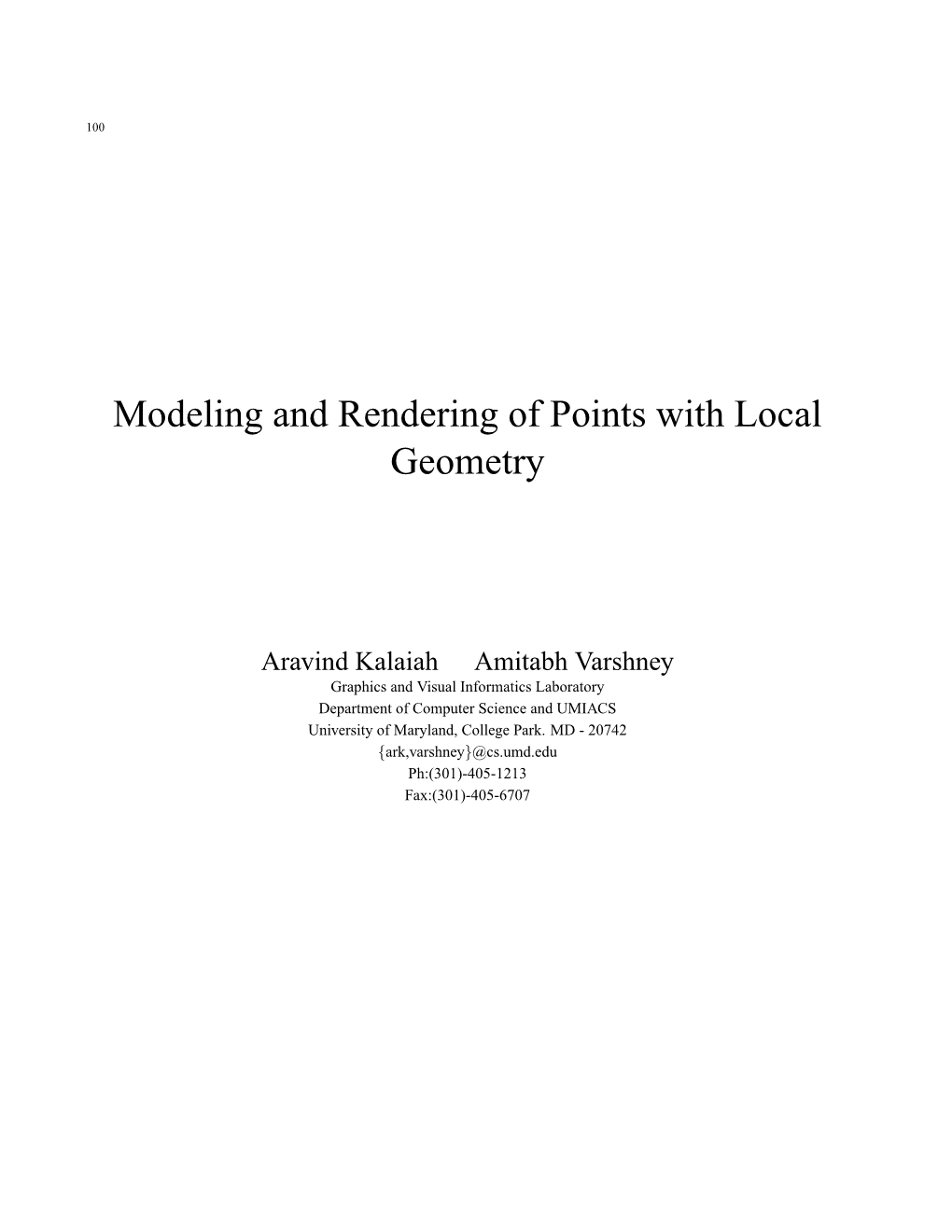 Modeling and Rendering of Points with Local Geometry